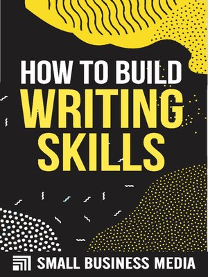 cover image of How to Build Writing Skills